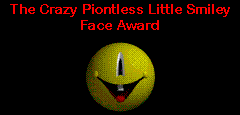 the crazy piontless little smiley face award